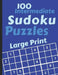 Sudoku Puzzles 100 Large Print: Fun With Numbers, Intermediate Puzzles by Tomger Puzzle Books