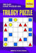 Trilogy Puzzle: 250 Easy Logic Puzzles 6x6 by Mindful Puzzle Books