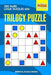 Trilogy Puzzle: 250 Hard Logic Puzzles 6x6 by Mindful Puzzle Books