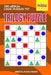 Trilogy Puzzle: 250 Medium Logic Puzzles 7x7 by Mindful Puzzle Books
