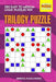 Trilogy Puzzle: 250 Easy to Medium Logic Puzzles 9x9 by Mindful Puzzle Books
