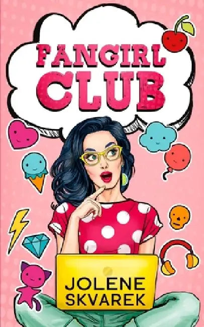 Fangirl Club by Jolene Skvarek