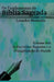 Os Fundamentos da Bíblia Sagrada - Volume III: As Escrituras Sagradas e a Evangelização do Mundo. by Bertoldo, Leandro