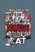 I Would Push You In Front Of Zombies To Save My Cat: Wide Ruled by Undead Expressions
