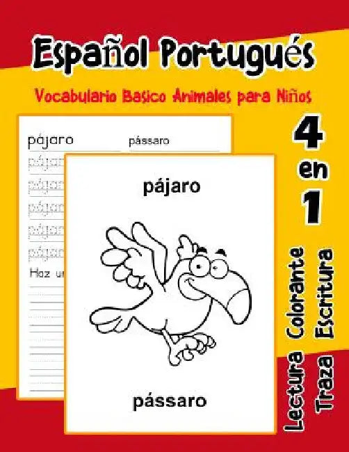 Español Portugués Vocabulario Basico Animales para Niños: Vocabulario en Espanol Portugues de preescolar kínder primer Segundo Tercero grado by Goncalves, Lara
