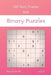 Binary Puzzles - 200 Hard Puzzles 8x8 vol.27 by David Smith