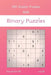 Binary Puzzles - 200 Master Puzzles 8x8 vol.28 by David Smith