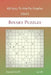 Binary Puzzles - 400 Easy to Master Puzzles 12x12 vol.30 by David Smith