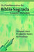 Os Fundamentos da Bíblia Sagrada - Volume V: O Espírito Santo. Os Profetas. by Bertoldo, Leandro