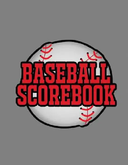 Baseball Scorebook: 100 Scoring Sheets For Baseball and Softball Games, Glover's Scorebooks, Large (8.5X 11) by Na Sr