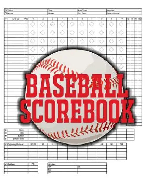 Baseball Scorebook: 100 Scoring Sheets For Baseball and Softball Games, Glover's Scorebooks, Large (8.5X 11) by Na Sr