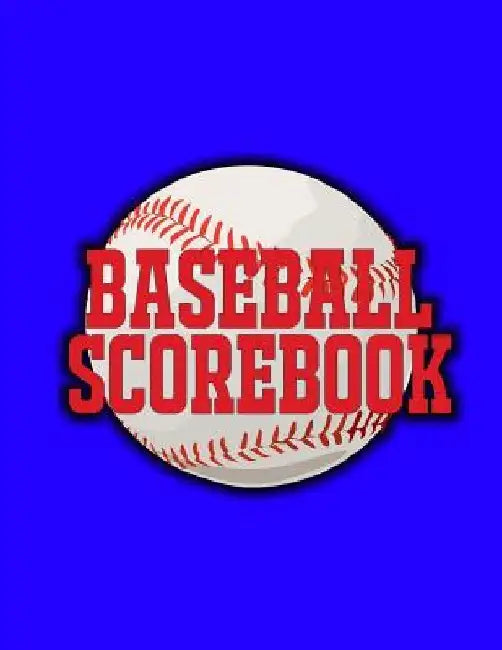 Baseball Scorebook: 100 Scoring Sheets For Baseball and Softball Games, Glover's Scorebooks, Large (8.5X 11) by Na Sr