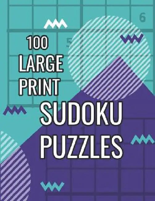 Sudoku Puzzles 100 Large Print: Fun With Numbers, Intermediate Puzzles by Tomger Puzzle Books