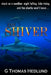The Shiver by G. Thomas Hedlund