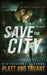 Save the City by Sean Platt