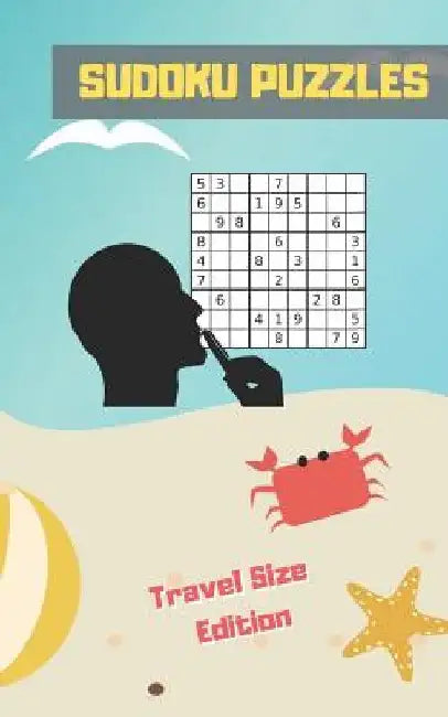 Sudoku Puzzles: TRAVEL POCKET SIZE EDITION. ANSWER KEYS INCLUDED. Three Difficulty Levels: Easy, Medium and Hard. TONS OF FUN. EASY-TO by Inspired Puzzles