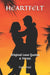 Heartfelt: Original Love Quotes & Verses by Purva Patil