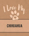 I Love My Chihuahua: Keep Track of Your Dog's Life, Vet, Health, Medical, Vaccinations and More for the Pet You Love by Mike Dogs