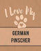 I Love My German Pinscher: For the Pet You Love, Track Vet, Health, Medical, Vaccinations and More in this Book by Mike Dogs