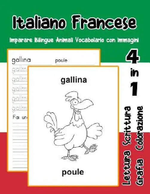 Italiano Francese Imparare Bilingue Animali Vocabolario con Immagini: Dizionario per bambini delle elementari a1 a2 ba b2 ca c2 by Trentini, Adolfa