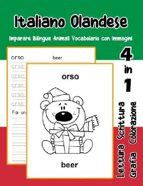 Italiano Olandese Imparare Bilingue Animali Vocabolario con Immagini: Dizionario per bambini delle elementari a1 a2 ba b2 ca c2 by Trentini, Adolfa