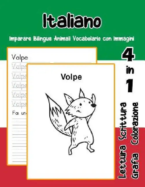 Italiano Imparare Bilingue Animali Vocabolario con Immagini: Italian dizionario per bambini delle elementari a1 a2 ba b2 c1 c2 by Trentini, Adolfa