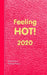 Feeling Hot!: Women's Weekly Menopause Diary January to December by Shayley Stationery Books