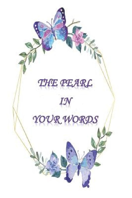 The Pearl In Your Words: Sermon Notes by Palinco Publications