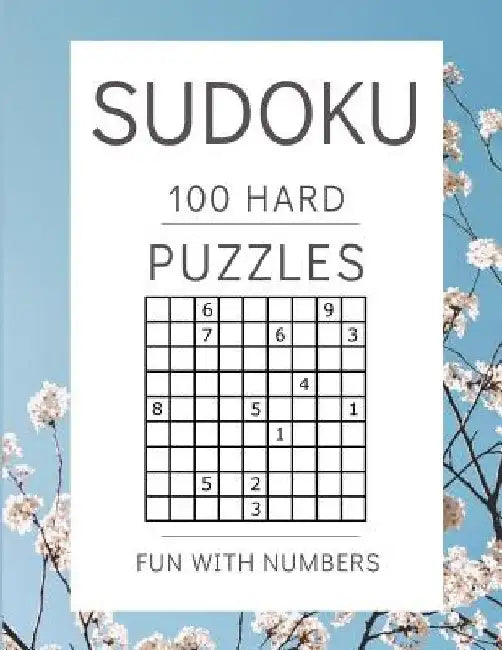 Sudoku Puzzles 100 Large Print: Fun With Numbers, Hard by Tomger Puzzle Books