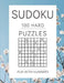 Sudoku Puzzles 100 Large Print: Fun With Numbers, Hard by Tomger Puzzle Books