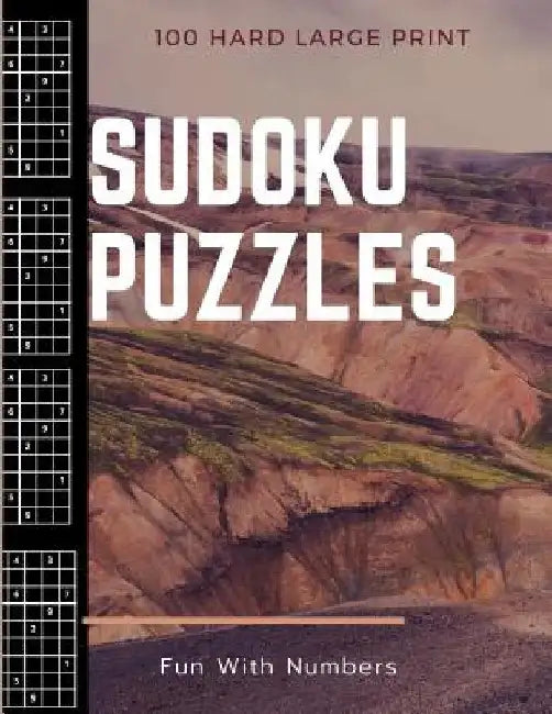 Sudoku Puzzles 100 Large Print: Fun With Numbers, Hard by Tomger Puzzle Books