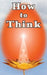 How to Think by Brahma Kumari Pari