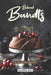 Beloved Bundts: 35 Delicious Recipes by Valeria Ray