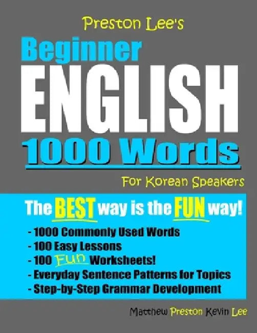Preston Lee's Beginner English 1000 Words For Korean Speakers by Matthew Preston
