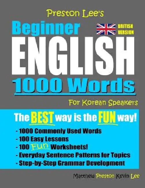 Preston Lee's Beginner English 1000 Words For Korean Speakers (British Version) by Matthew Preston
