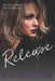 Release by Lesli Richardson