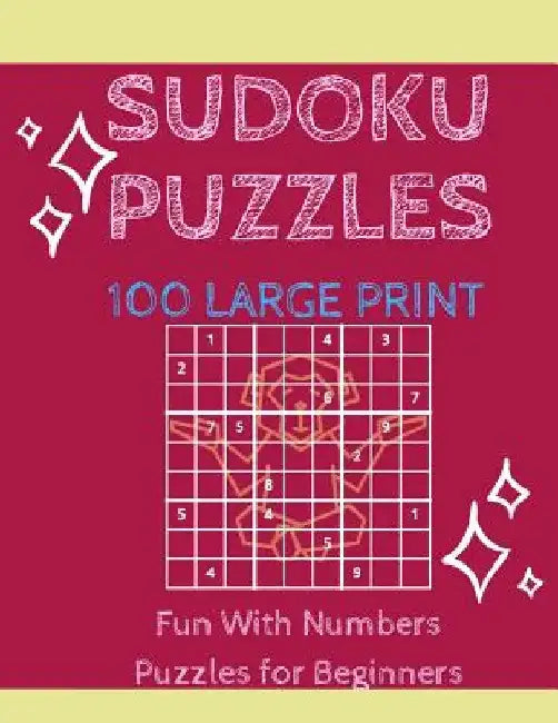 Sudoku Puzzles 100 Large Print: Fun With Numbers, Puzzles For Beginners by Tomger Puzzle Books
