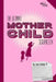 The ultimate mother child scrapbook by Marcus Kaspar