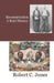 Reconstruction: A Brief History by Robert C. Jones