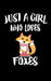 Just a Girl Who Loves Foxes: Animal Nature Collection by Marko Marcus