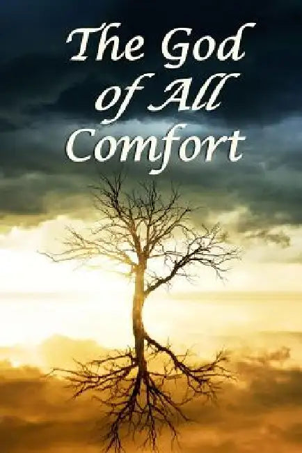 The God of All Comfort: Bible Promises to Comfort Women (Peace of God) by Journal with Purpose