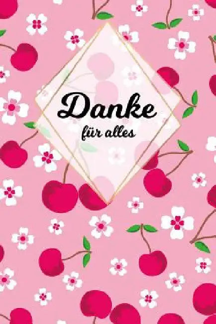 Danke für alles: Tolles Geschenk für alle Erzieher, Lehrer und jeden dem du einfach danke sagen möchtest, Notizbuch mit 120 Seiten als by Co, Rockreddiamond
