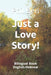 Just a Love Story!: Bilingual Book English-Hebrew by Phil Ben