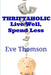 Thriftaholic-Live Well, Spend Less by Eve Thomson
