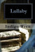 Lullaby by Indigo Wren