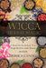 Wicca Herbal Magic: A Book On Herbalism, Teas, Magic Kitchen And Flowers (Wiccan Herbs Guide) by Monica Candle
