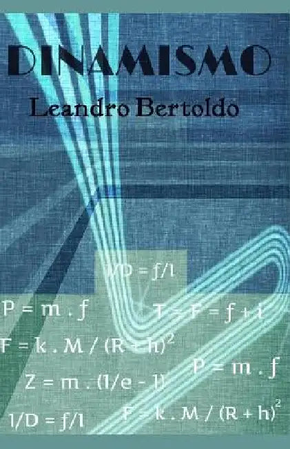 Dinamismo by Bertoldo, Leandro