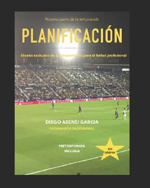 Planificación de la temporada: fútbol profesional by Asensi García, Diego