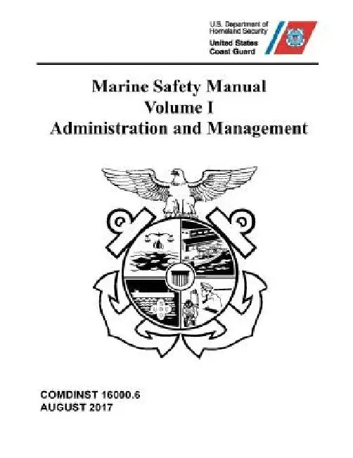 Marine Safety Manual: Vol. I - Administration and Management by Coast Guard