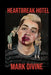 Heartbreak Hotel by Mark Divine